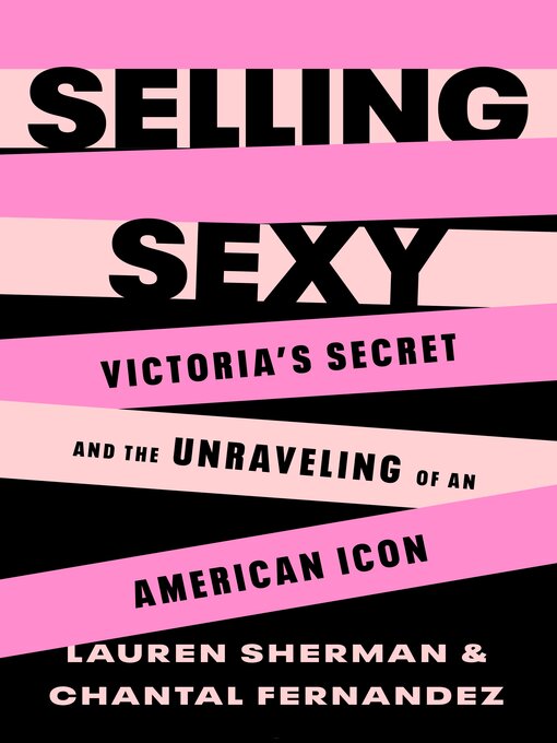 Title details for Selling Sexy by Lauren Sherman - Available